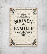 MAISON de FAMILLE Blechschild – Bild 3